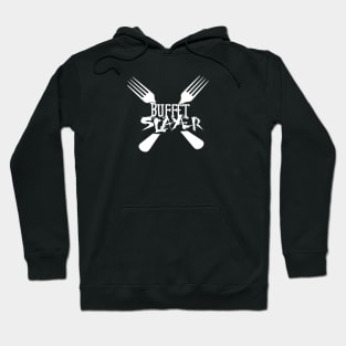 Buffet Slayer Hoodie